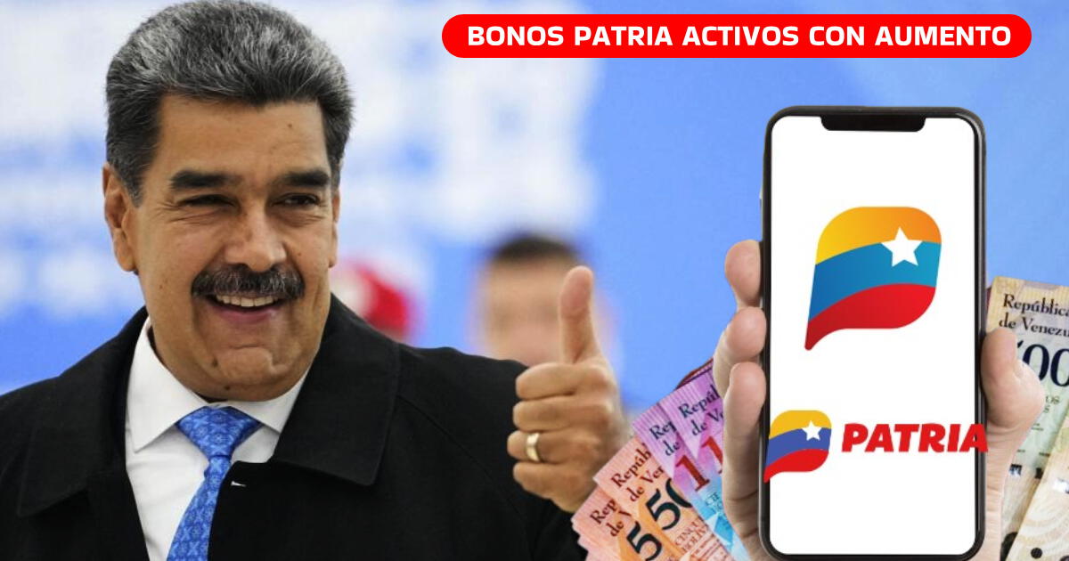 Bonos Patria activos con AUMENTO: Pagos, nuevos montos y cómo cobrarlos por Sistema Patria