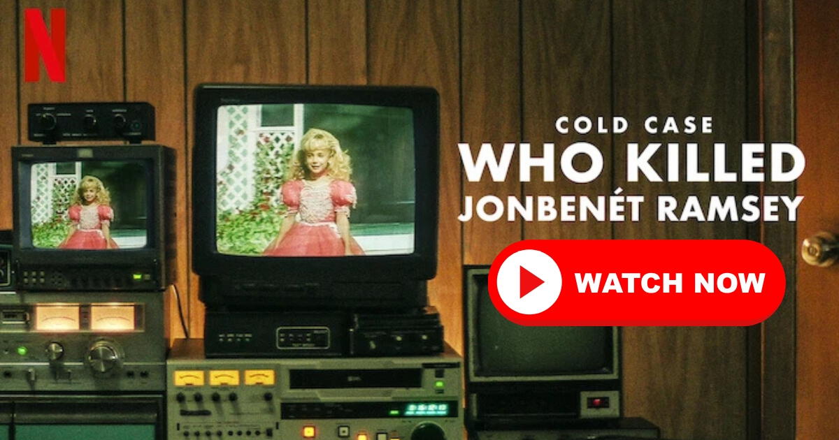 Cold case: Who killed JonBenét Ramsey?: Dónde y cómo ver esta serie documental en Estados Unidos