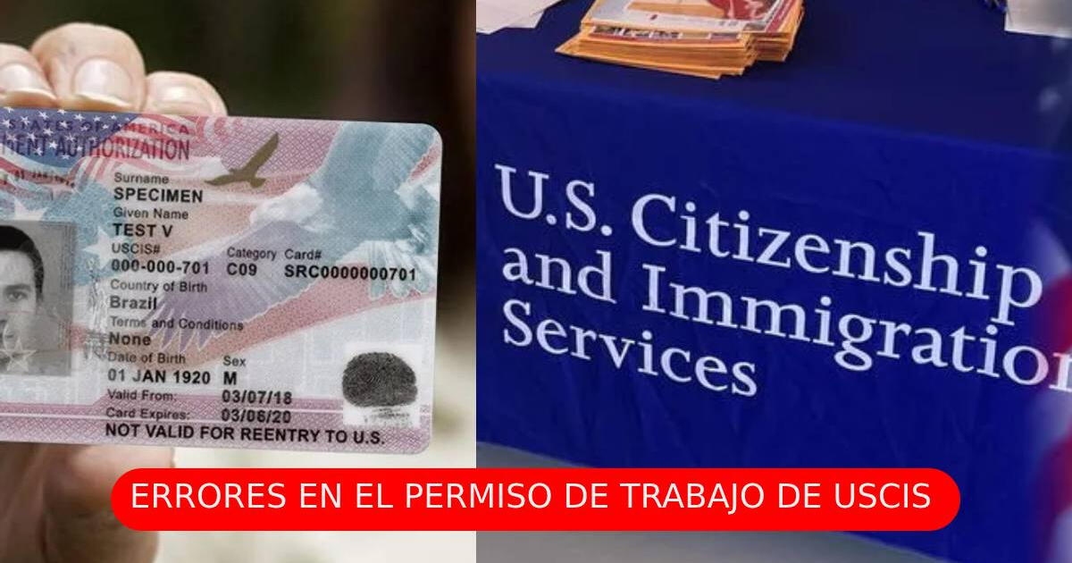 Ten cuidado inmigrante: USCIS revela estos dos errores al momento de pedir un permiso de trabajo en EE.UU.