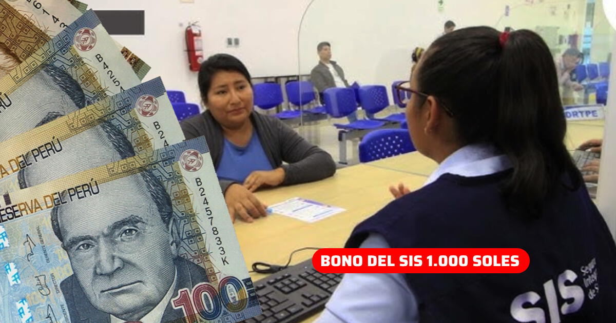 Cómo saber si soy beneficiario del SIS 2024 y cobrar el bono de 1.000 soles