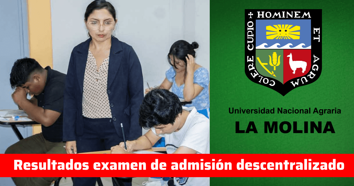 UNALM resultados del Primer Examen de Admisión Descentralizado: LINK y ver puntajes oficiales