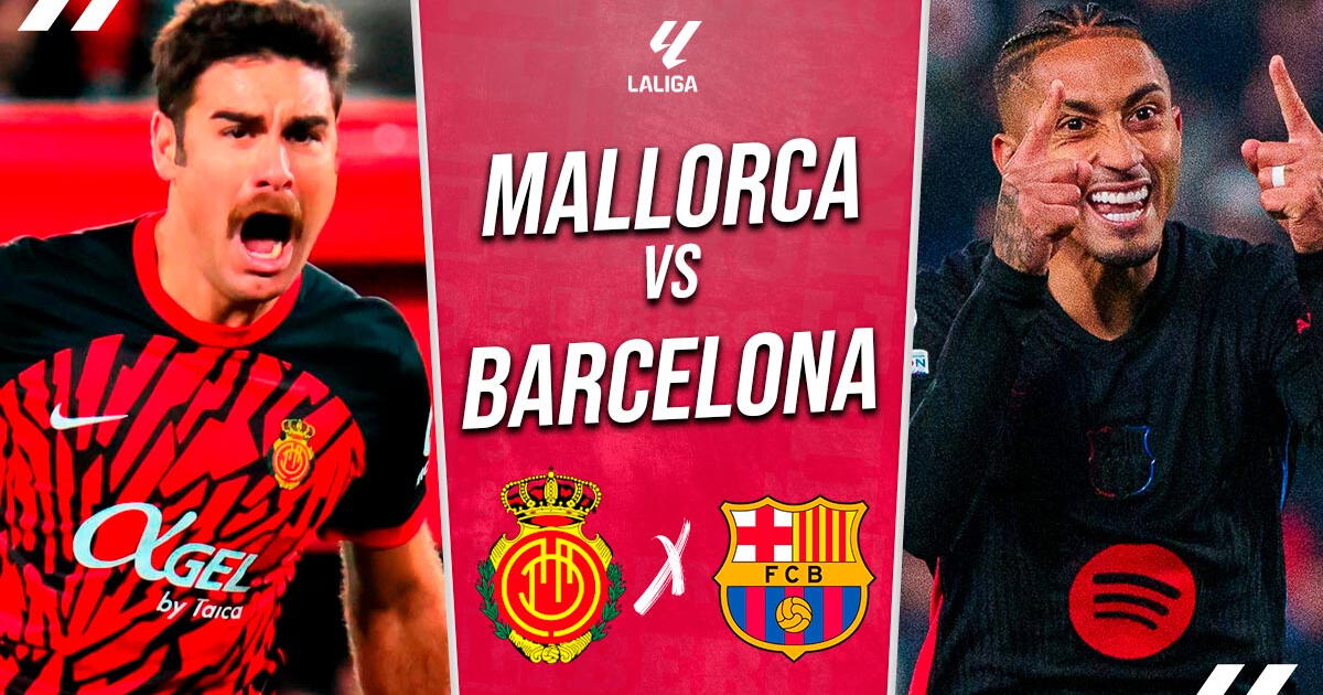 Barcelona vs. Mallorca EN VIVO vía DIRECTV: hora, dónde ver y pronóstico por LaLiga