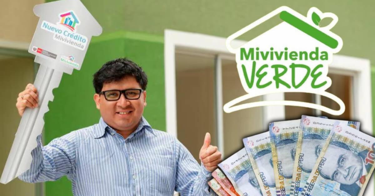 ¿Cómo acceder al Bono Mi Vivienda verde?: Requisitos para recibir S/32.900 y comprar tu casa