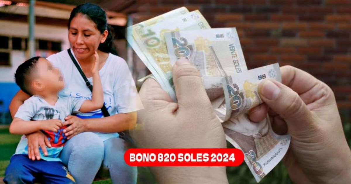 NUEVO BONO para familias peruanas: ACCEDE HOY al beneficio de 820 soles siguiendo estos 4 requisitos