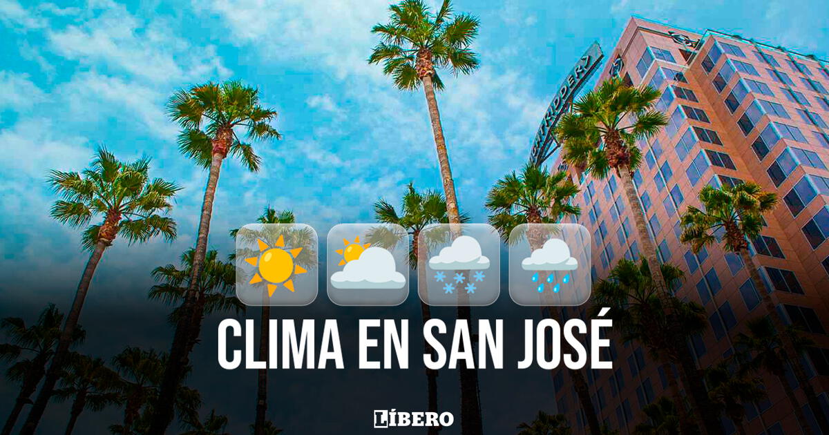 Pronóstico del tiempo para HOY en San José: clima para el 19 de diciembre, según el NWS