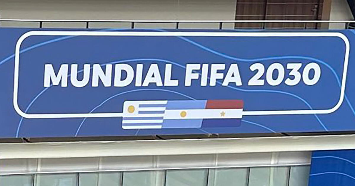 OFICIAL: Argentina, Uruguay y Paraguay serán sede el Mundial 2030