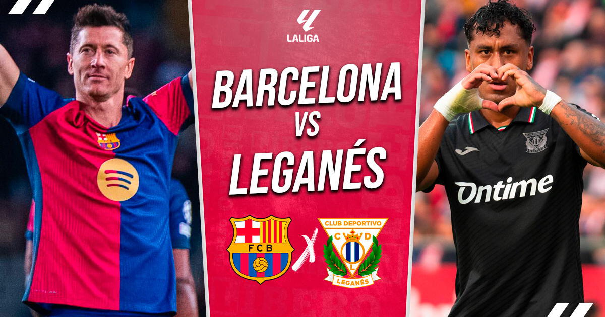 Barcelona vs Leganés EN DIRECTO por ESPN: horario, dónde ver, apuestas y pronóstico