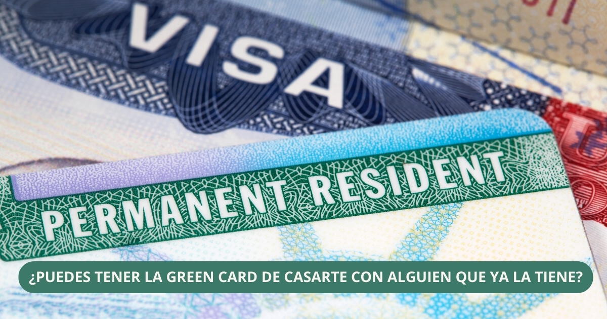 ¿Se puede obtener la Green Card casándote con alguien que cuente con una? Esto es lo que sabemos al respecto