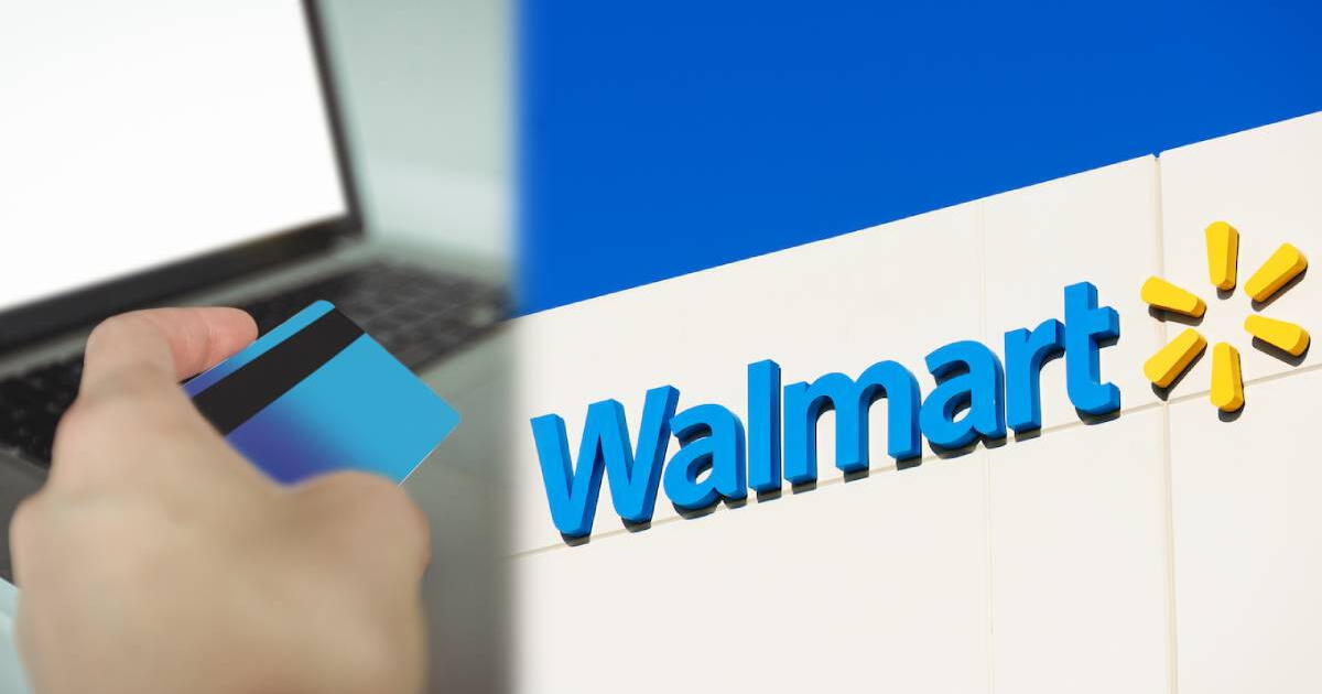 Walmart dice NO a estas tarjetas en todas sus tiendas: serán rechazadas como forma de pago