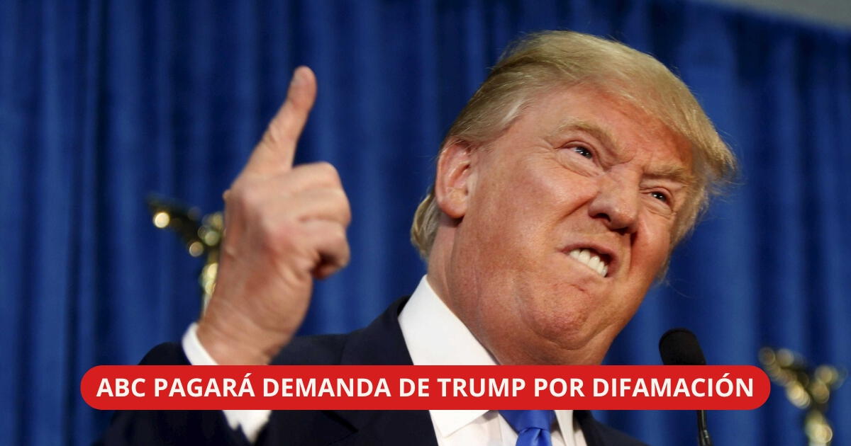 ¡Histórico! ABC paga $15 millones para silenciar explosiva demanda de Donald Trump por difamación