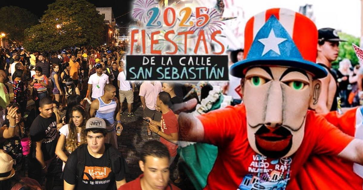 Fiestas de la Calle San Sebastián 2025 en Puerto Rico: cuándo será, artistas confirmados y TODO lo que se sabe