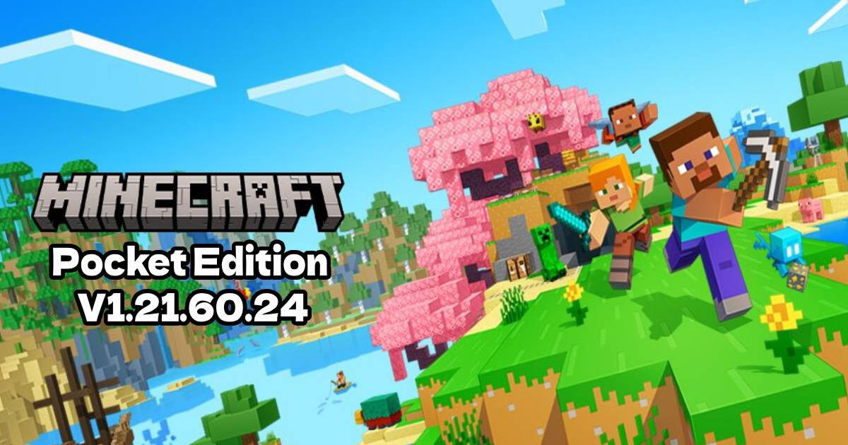 Minecraft APK Free Pocket Edition v1.21.60.24: descarga última versión compatible con cualquier Android