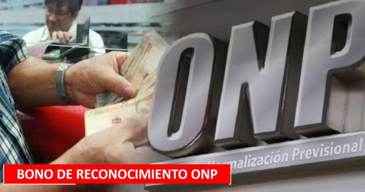 Si migraste de ONP a AFP, estos son los requisitos para acceder al BONO de RECONOCIMIENTO