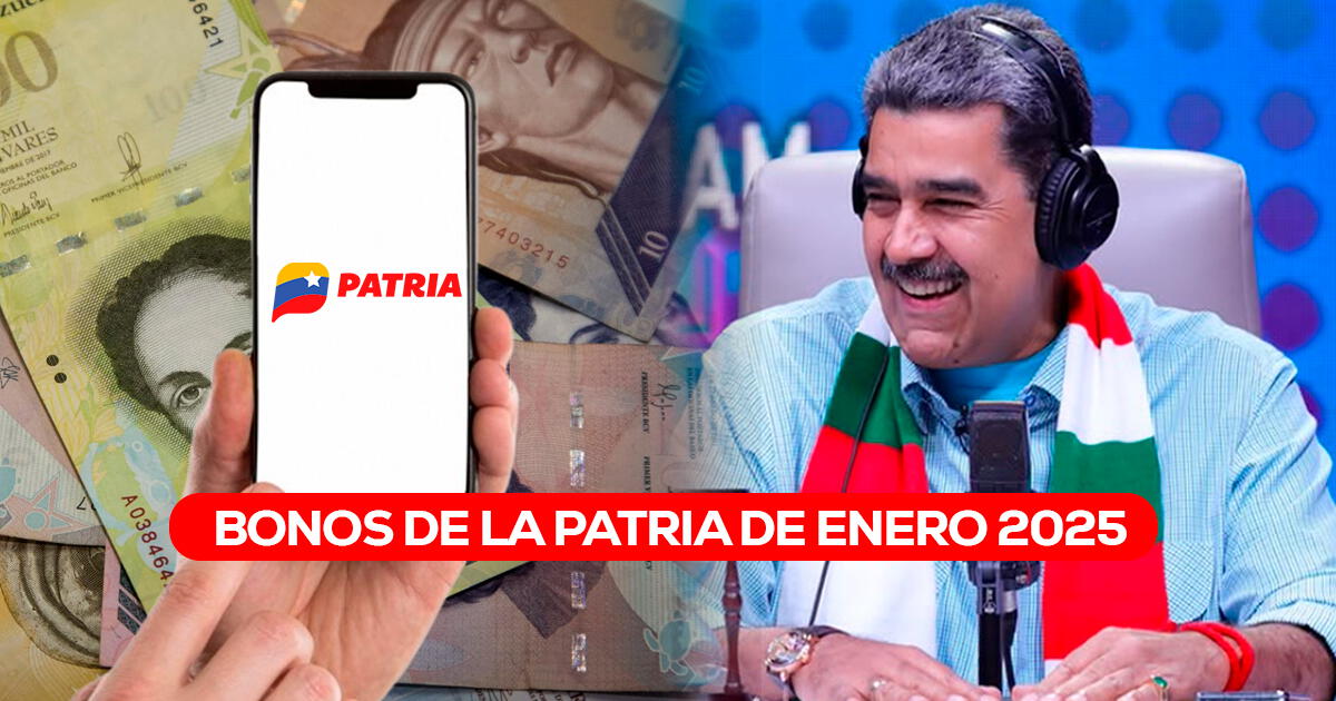 Bonos Patria que llegan del 1 al 7 de enero 2025: nuevos montos para cobrar vía Sistema Patria