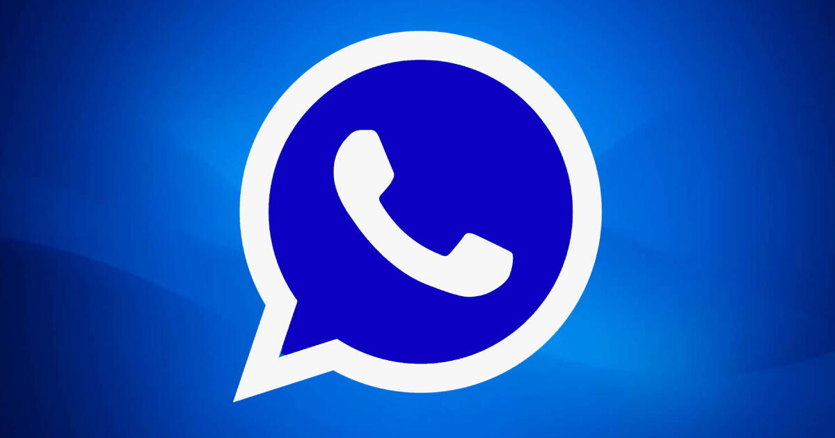 WhatsApp Plus Azul última versión: descarga el APK actualizado para Android 2025 y dile adiós a WhatsApp Meta