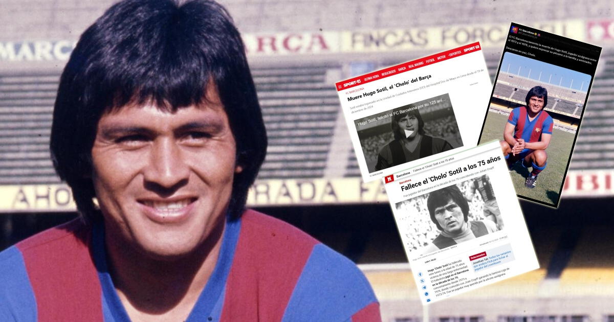 Barcelona, LaLiga y prensa española lamentan fallecimiento de Hugo Sotil: así lo informaron