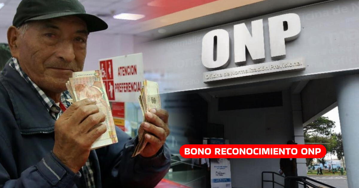 Bono Reconocimiento ONP: ¿Cuándo comienza el pago de este beneficio a los exafiliados?