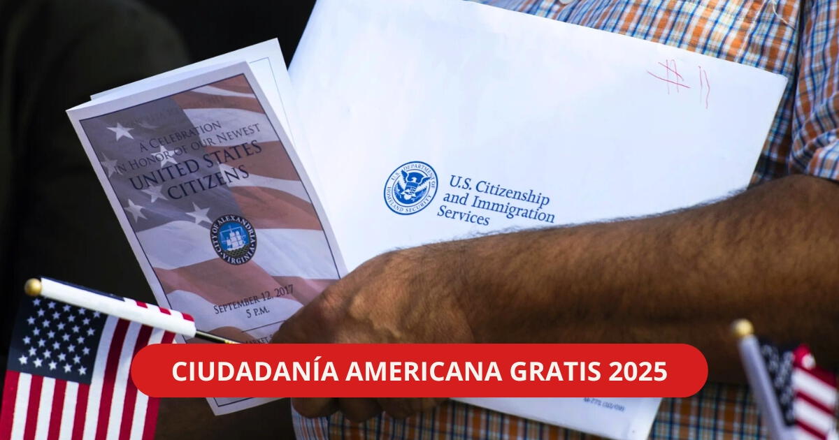 Buenas noticias, inmigrantes en Estados Unidos: ASÍ pueden solicitar la CIUDADANÍA AMERICANA GRATIS en 2025