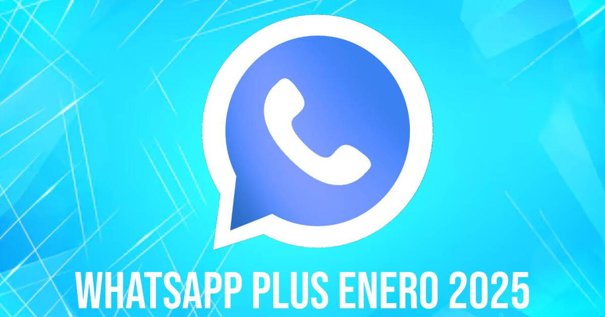 Actualiza WhatsApp Plus en Android y disfruta de las grandes novedades que llegan para este 2025