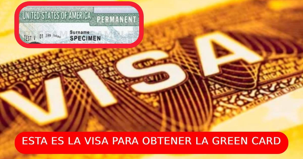 Buenas noticias, inmigrantes: Se revela cuál es la VISA que te permite obtener la residencia permanente en EE. UU.