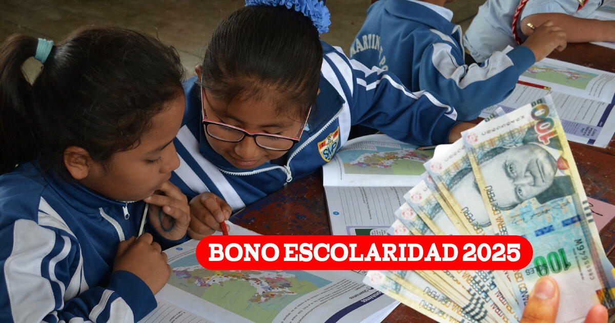 Bono Escolaridad 2025: ¿Cuándo entregarán el beneficio y cuál es el nuevo monto?