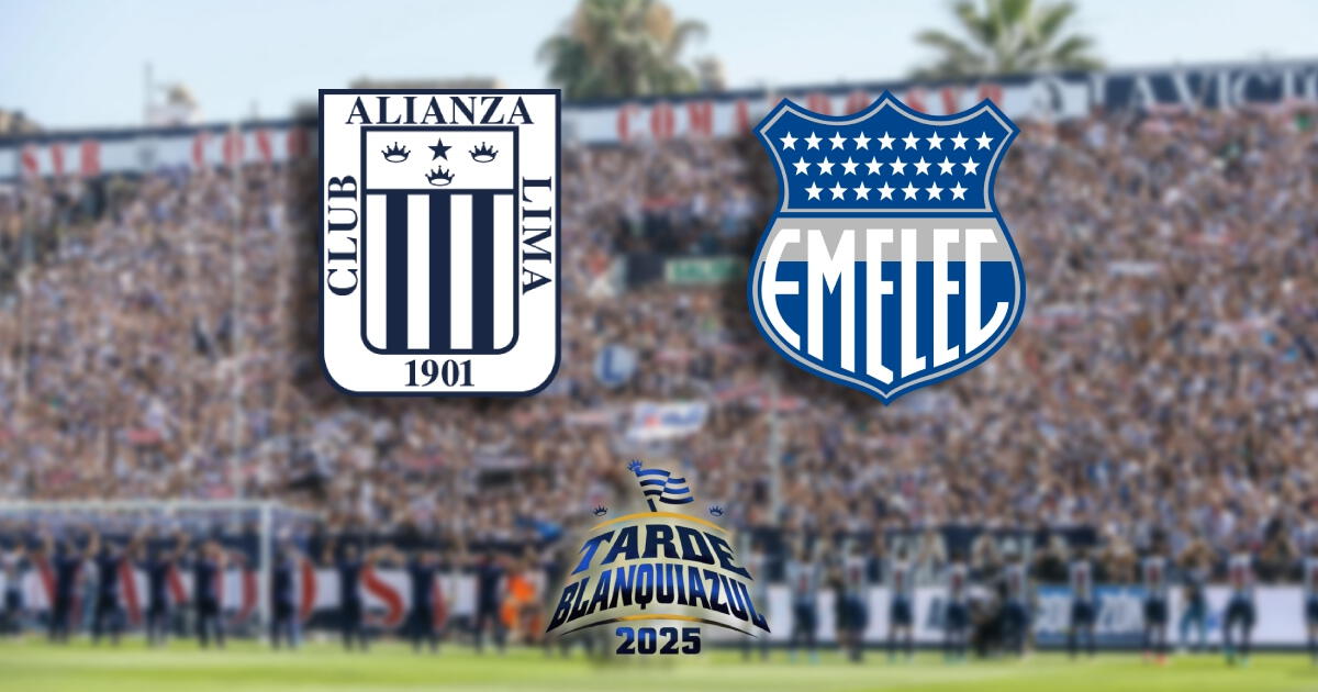 Alianza Lima vs. Emelec EN VIVO: cuándo es, hora y dónde ver la Tarde Blanquiazul