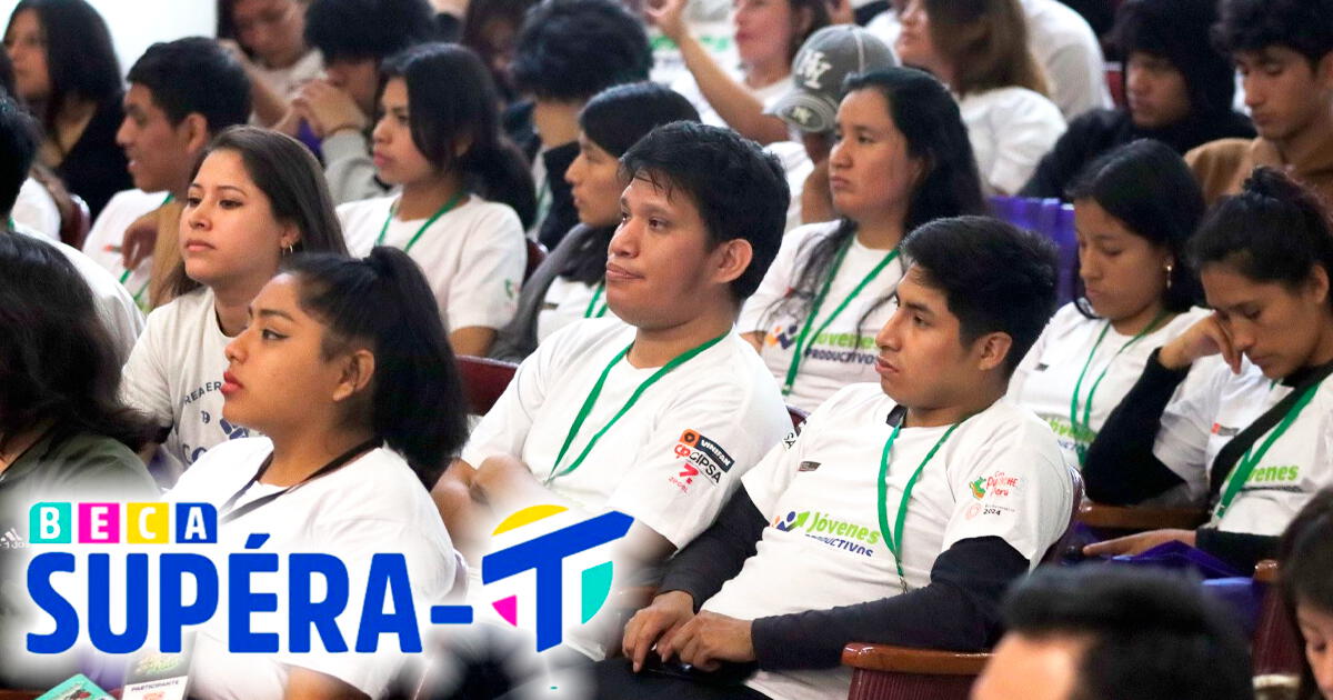 Nueva Beca Supéra-T: Así puedes postular, requisitos y hasta cuándo podrás acceder