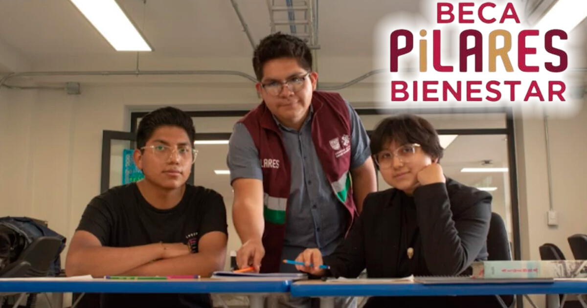 Beca Pilares 2025: fecha límite para registrarse, requisitos y cómo solicitarlo en CDMX