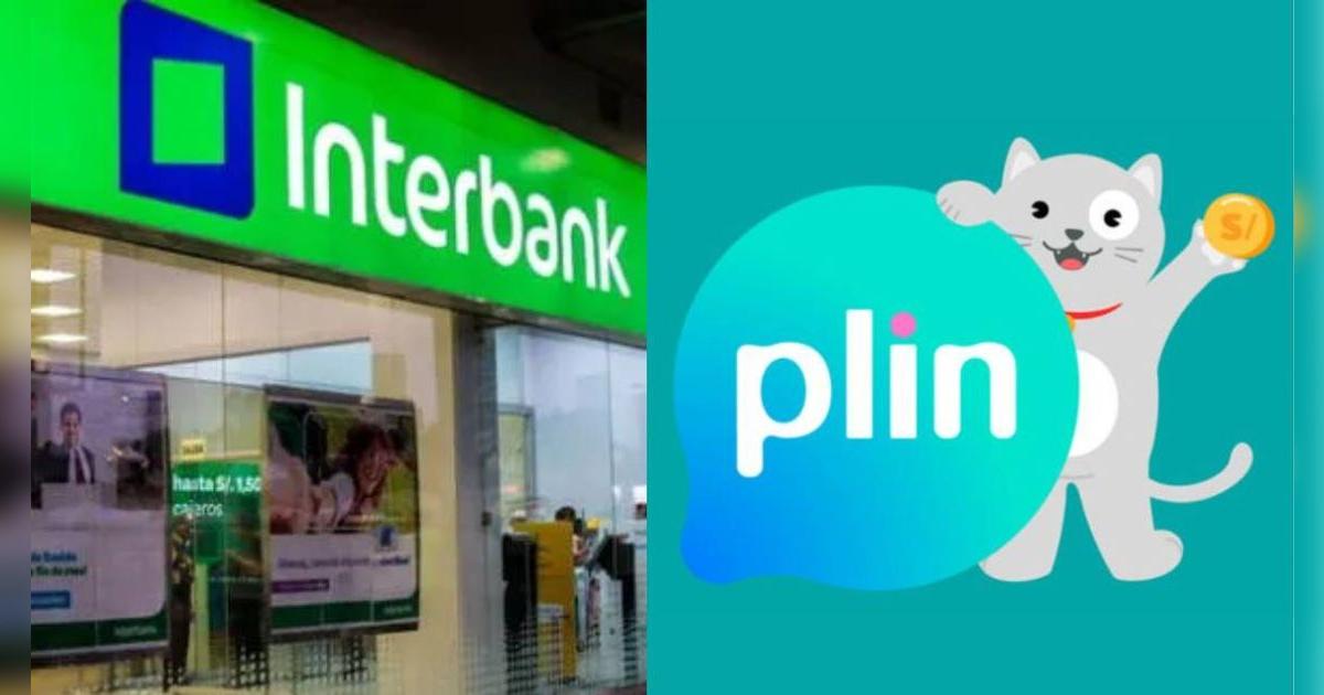 Interbank y Plin SUSPENDERÁN su servicio de manera temporal: Esta es la fecha y hora exacta