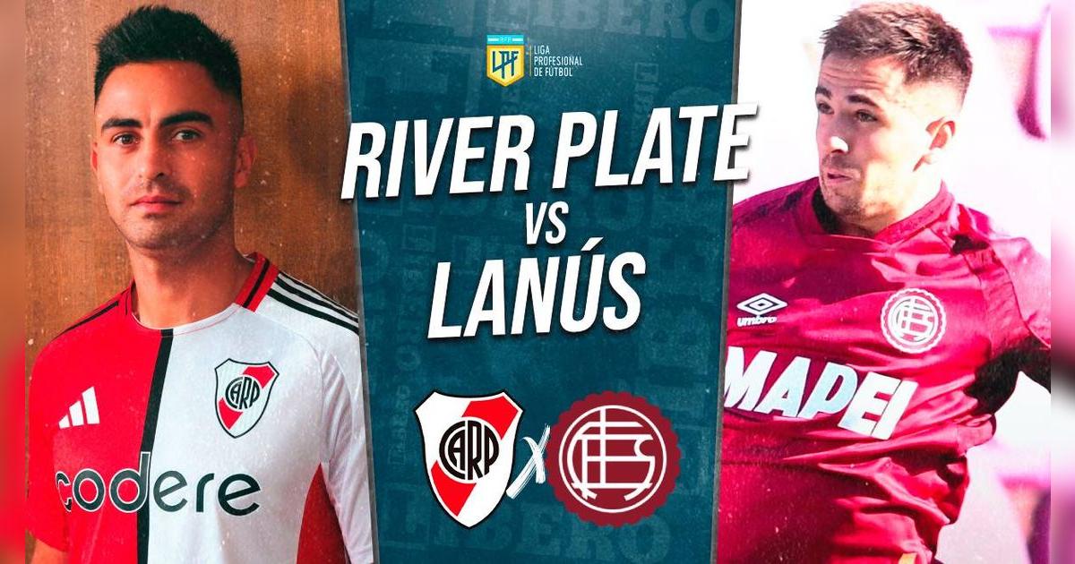 River Plate vs Lanús EN VIVO vía ESPN: horario y canal para ver la Liga Profesional