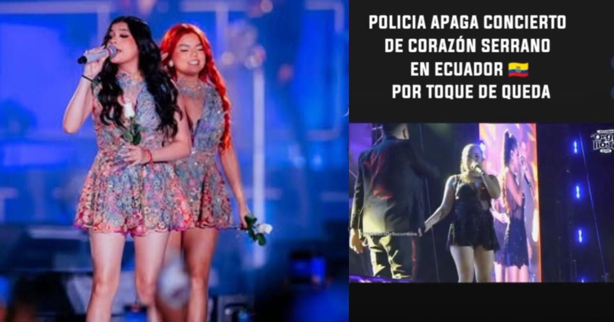Corazón Serrano: policía de Ecuador cancela concierto por PECULIAR motivo y el momento se hace viral