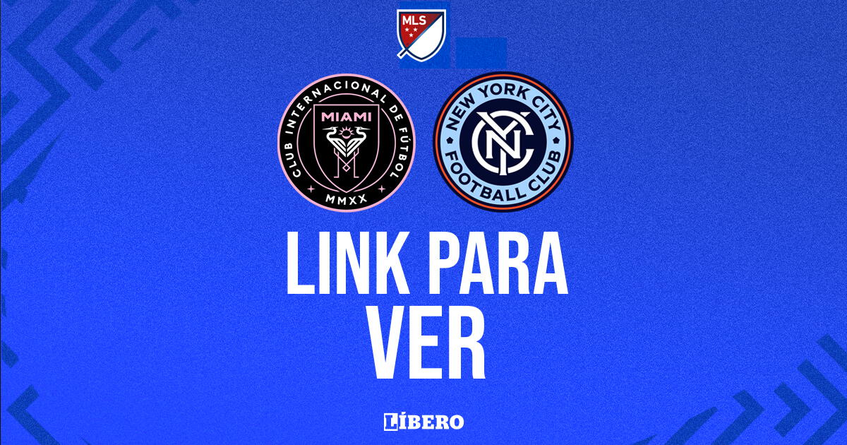 LINK GRATIS para ver Inter Miami con Messi vs. New York City por la MLS