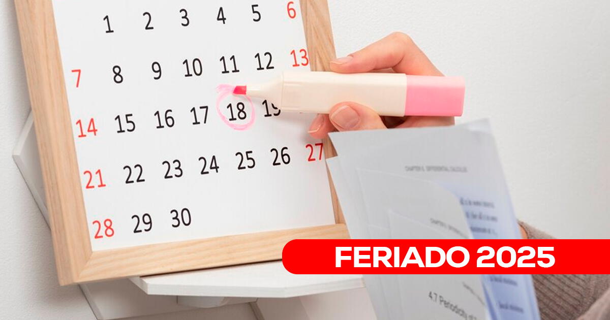 ¿Cuáles son los feriados de marzo 2025? Este es el calendario actualizado en Perú