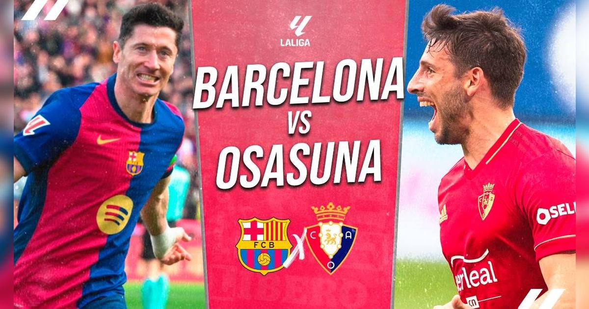Barcelona vs. Osasuna EN VIVO por LaLiga: A qué hora juegan, pronóstico y dónde ver