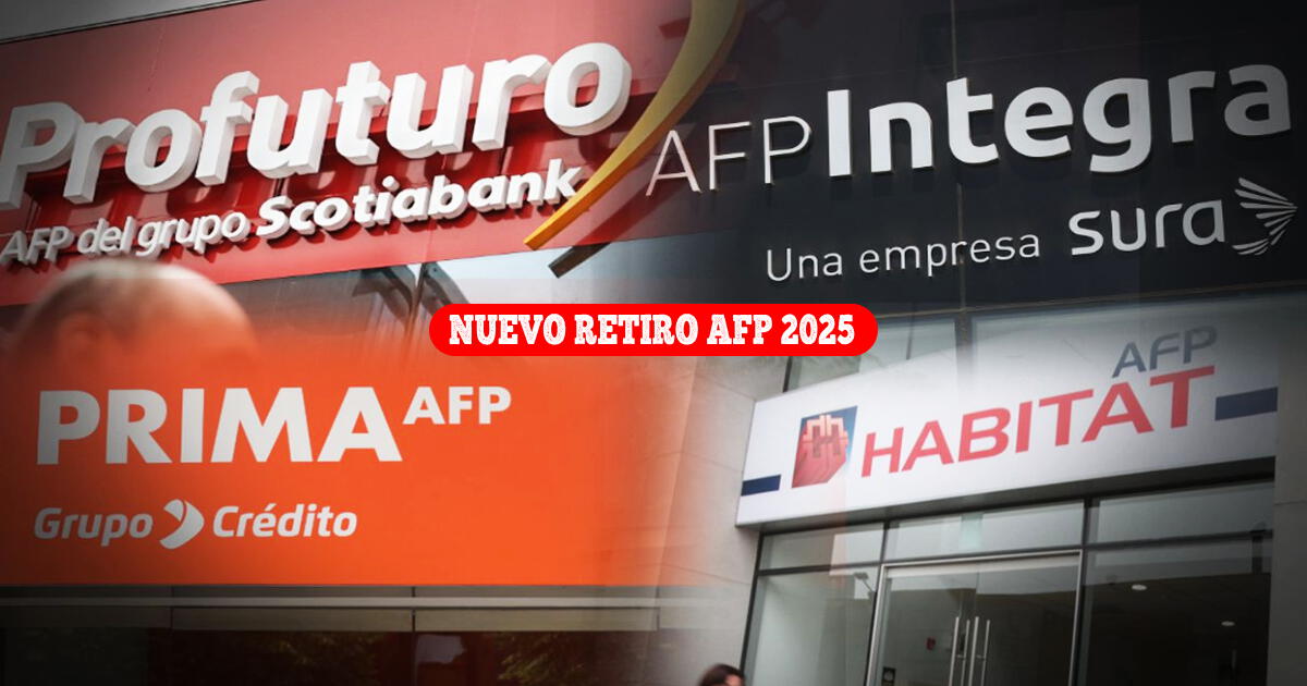 Retiro AFP 2025: Estos son los proyectos de ley que permitirán el desembolso de 4 UIT
