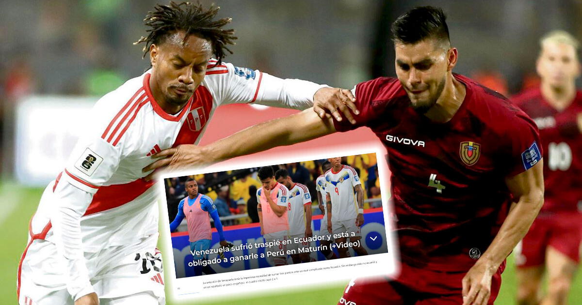 Prensa de Venezuela lanza firme advertencia a Perú para partido de Eliminatorias: 