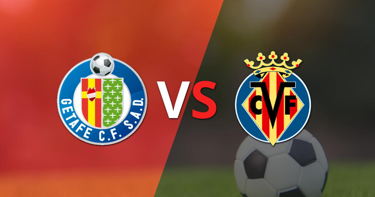 Termina el primer tiempo con una victoria para Villarreal vs Getafe por 2-1