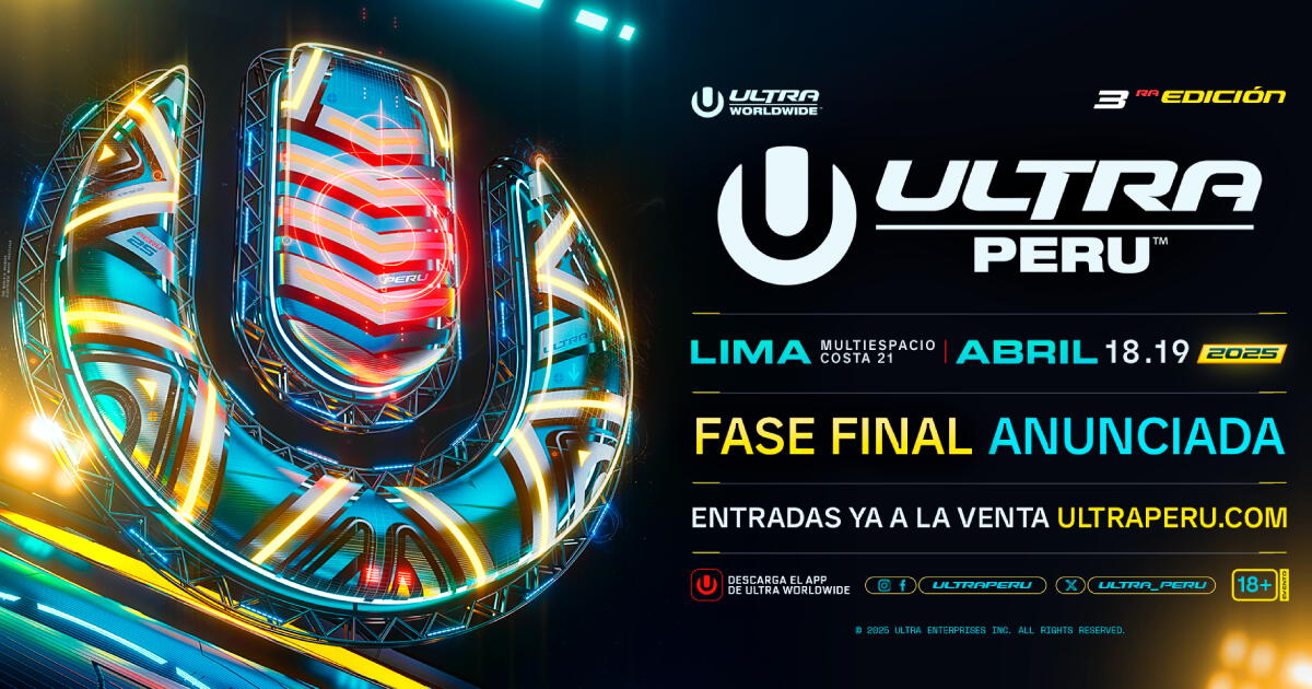 Ultra Perú 2025: conoce la Fase 2 de su lineup para la edición de este año