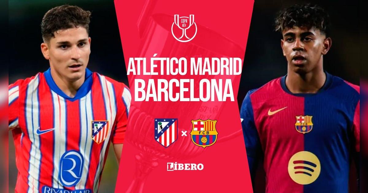 Barcelona vs. Atlético Madrid EN VIVO por Copa del Rey: pronóstico, horarios y canales para ver