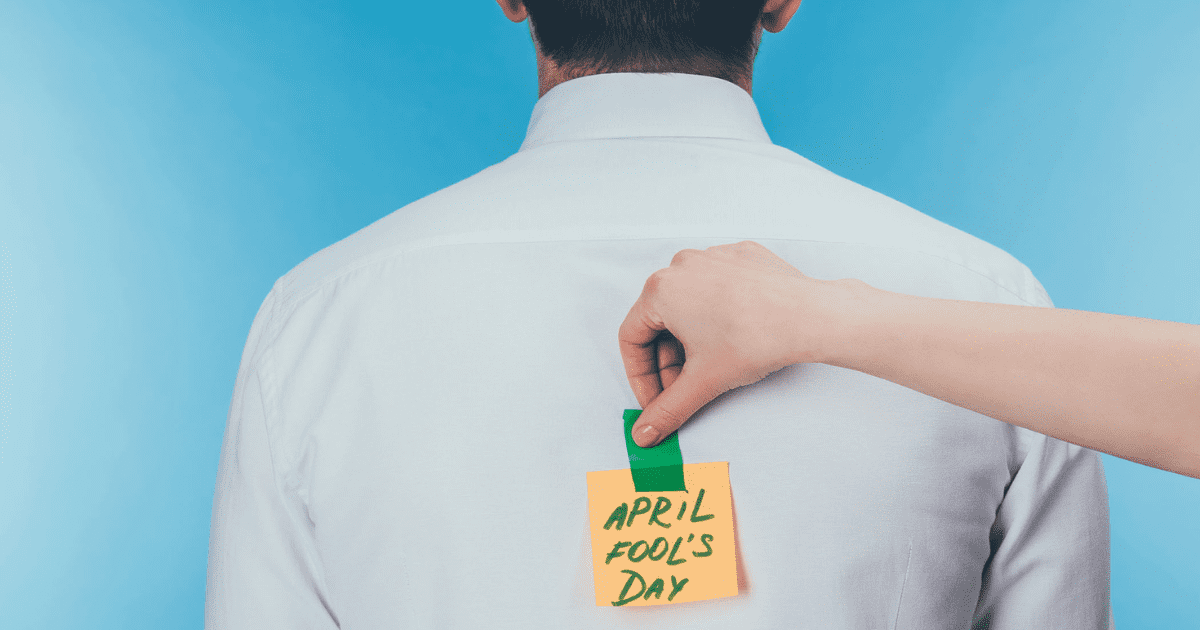 April Fools’ Day: El origen SECRETO del DÍA DE LAS BROMAS que nadie te contó