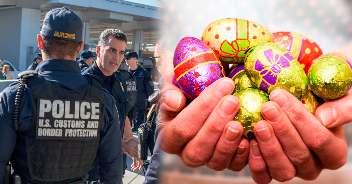 ¡Adiós a la Pascua en Estados Unidos! CBP prohibe estos productos