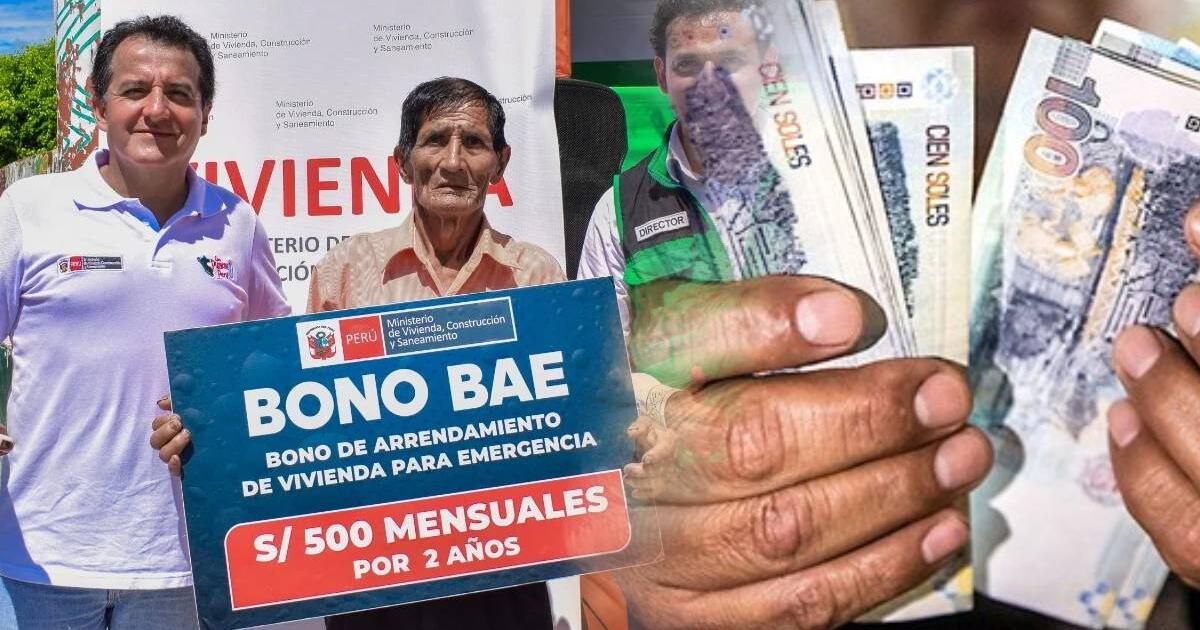 Bono BAE en el Perú: esta es la GUÍA de requisitos para cobrar el MONTO OFICIAL del subsidio en abril