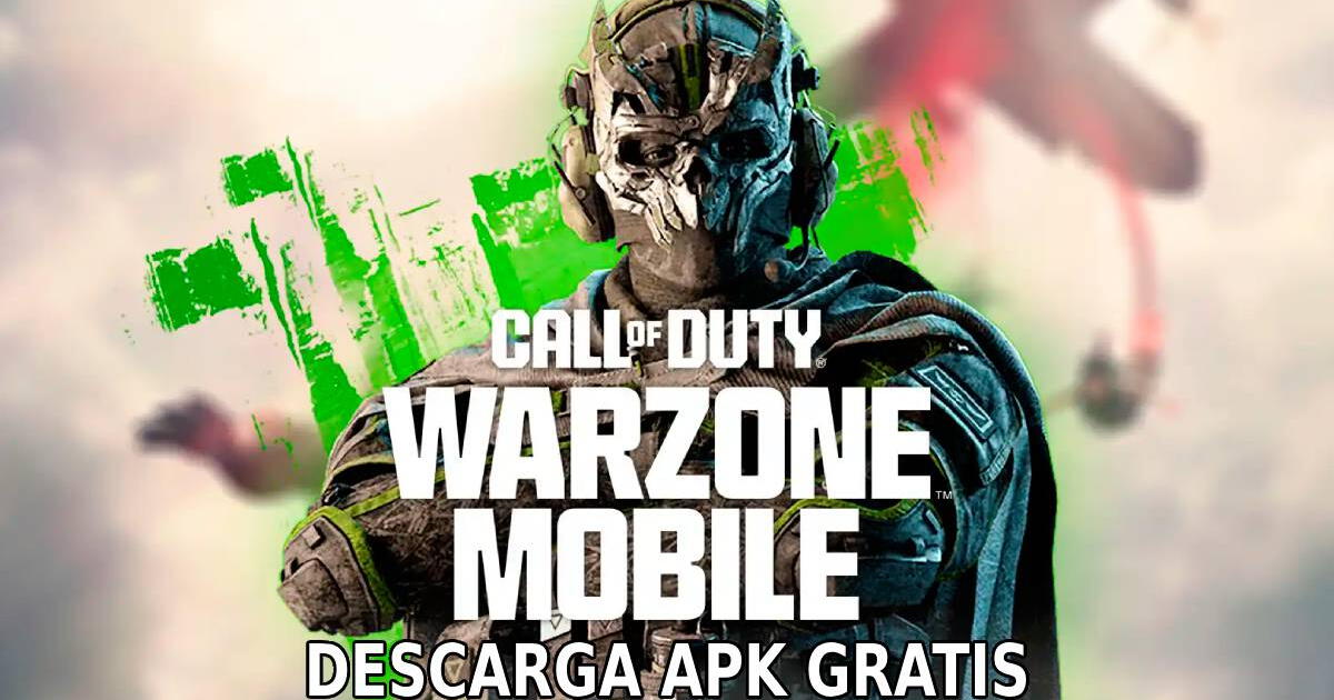 Call of Duty Warzone Mobile: descarga GRATIS el APK del Battle Royale para Android