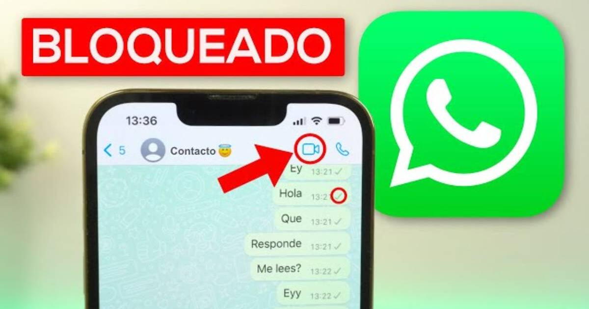 WhatsApp: De esta forma sabrás si una persona te bloqueo en la apliación y no quiere saber más de ti
