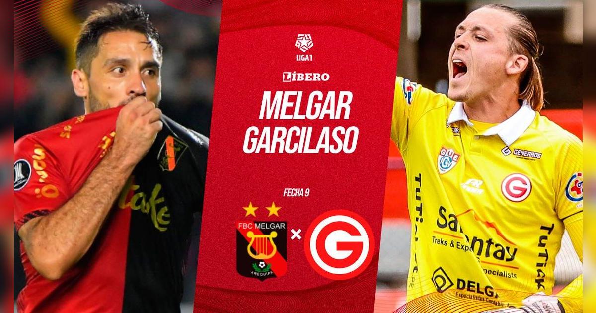 Melgar vs. Garcilaso EN VIVO por Liga 1: A qué hora juegan, dónde ver y apuestas