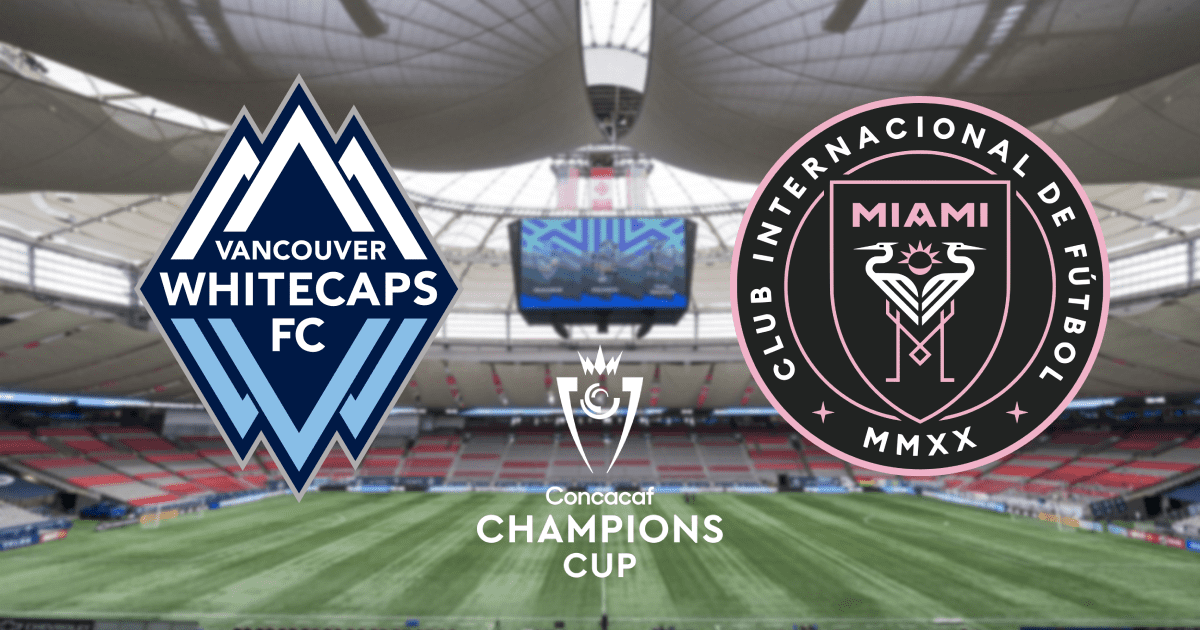 VER Inter Miami vs Whitecaps desde EE. UU.: dónde ver la semifinal de la Concacaf Champions Cup