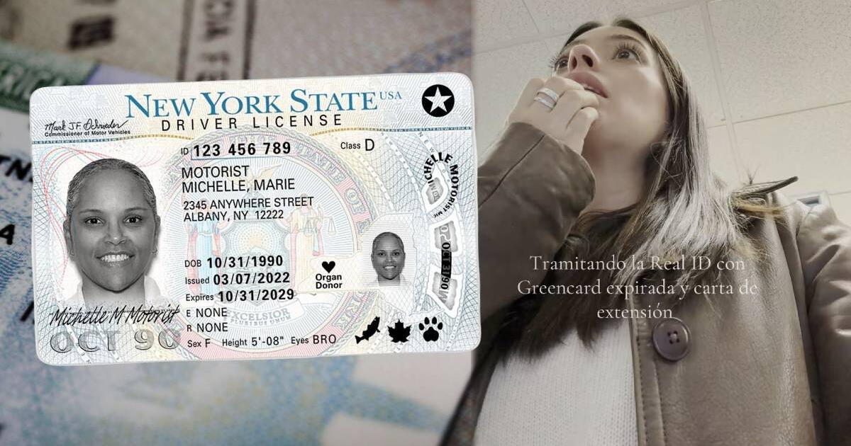 Cómo una mexicana obtuvo su Real ID con Green Card vencida en Nueva York: su historia se volvió viral
