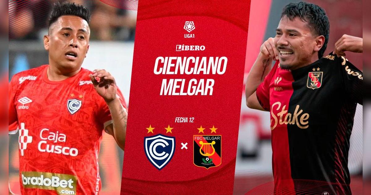 Cienciano vs. Melgar EN VIVO vía L1 MAX por el Torneo Apertura: pronóstico, hora y dónde ver