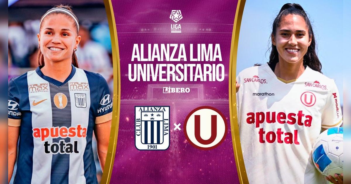 Alianza Lima vs. Universitario EN VIVO por Liga Femenina: pronóstico, horarios y canales