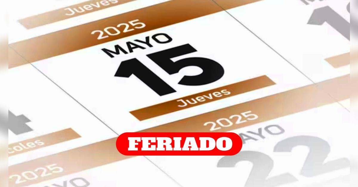 ¡Una buena noticia! Gobierno decretó FERIADO el jueves 15 de mayo a favor de diversos ciudadanos del país (editado)